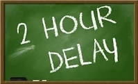 Two-hour delay